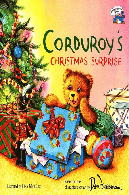 Corduroy's Christmas Surprise by Don Freeman