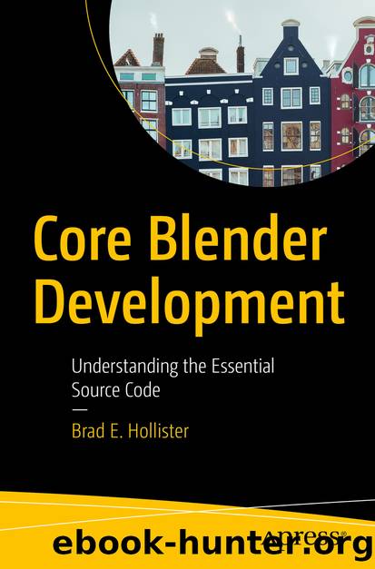 Core Blender Development by Brad E. Hollister