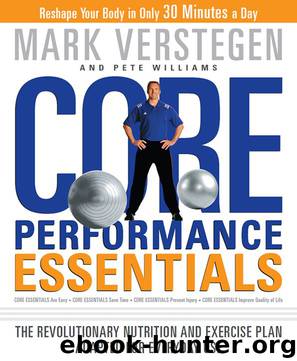 Core Performance Essentials by Mark Verstegen & Pete Williams