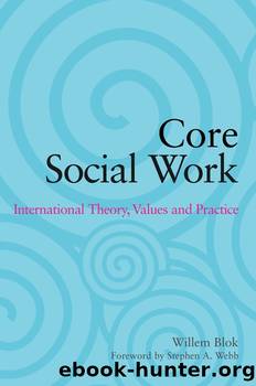 Core Social Work by Willem Blok