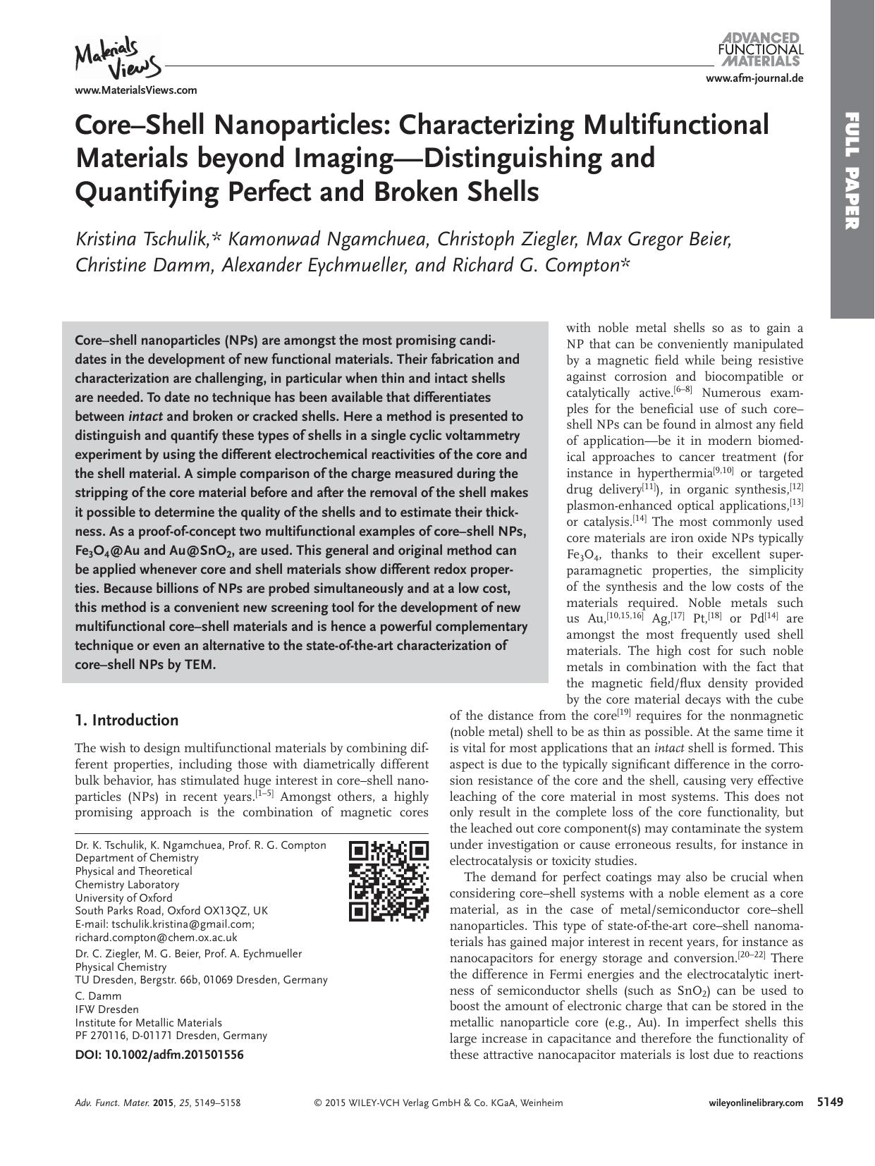 Core&#x02013;Shell Nanoparticles: Characterizing Multifunctional Materials beyond Imaging&#x02014;Distinguishing and Quantifying Perfect and Broken Shells by Unknown