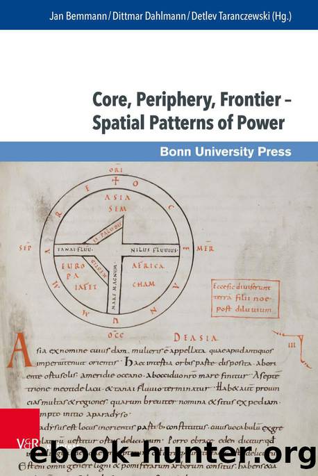 Core, Periphery, Frontier â Spatial Patterns of Power (9783737012386) by Unknown