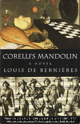 Corelli's Mandolin by Louis De Bernieres