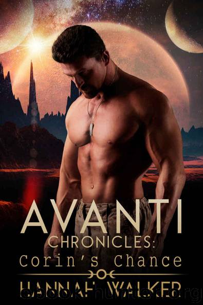 Corin's Chance (Avanti Chronicles #1) by Hannah Walker