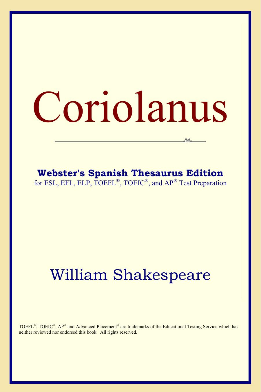 Coriolanus (Webster's Spanish Thesaurus Edition) by William Shakespeare