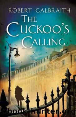 Cormoran Strike 1 - The Cuckoo's Calling by Robert Galbraith