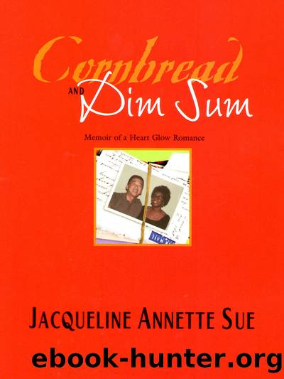 Cornbread and Dim Sum by Jacqueline Annette Sue