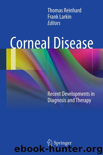 Corneal Disease by Thomas Reinhard & Frank Larkin