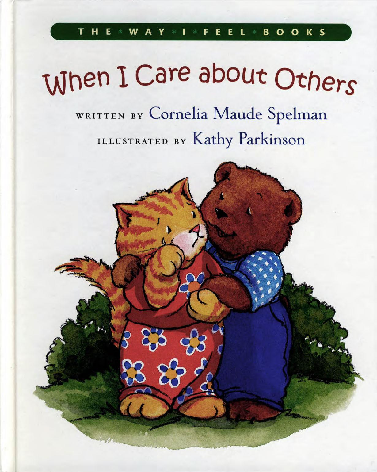 Cornelia Maude Spelman - [The Way I Feel Books] by When I Care about Others (pdf)