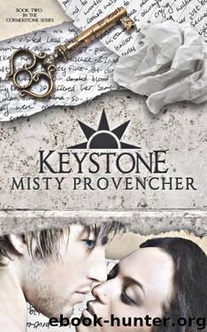 Cornerstone 02 - Keystone by Misty Provencher