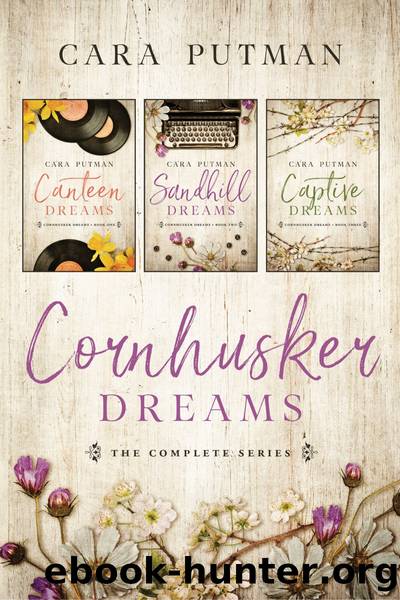 Cornhusker Dreams by Cara Putman