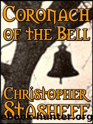 Coronach of the Bell (short story) by Christopher Stasheff