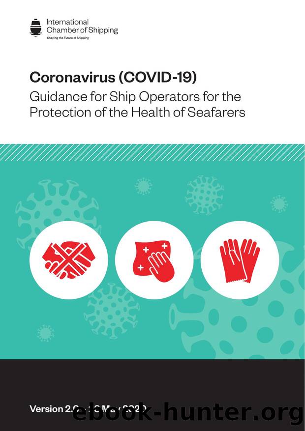 Coronavirus (COVID-19) - Guidance for Ship Operators for the Protection of the Health of Seafarers by Redistributed by Regs4ships Ltd