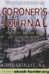 Coroner's Journal by Louis Cataldie