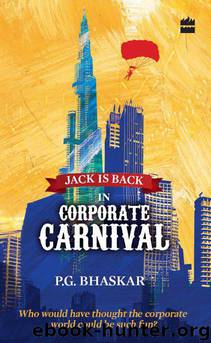 Corporate Carnival by Bhaskar P. G