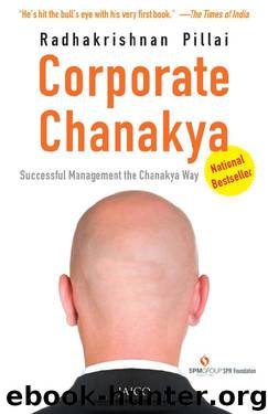 Corporate Chanakya by Radhakrishnan Pillai