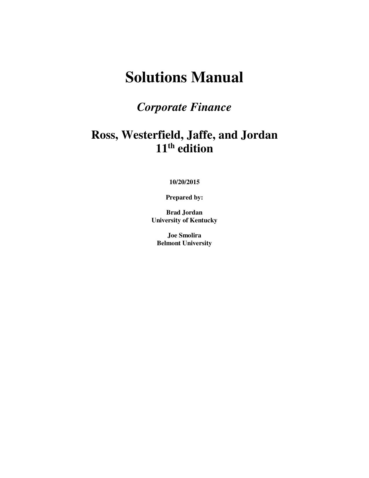 Corporate Finance 11e Solutions Manual by Ross Westerfield Jaffe and Jordan