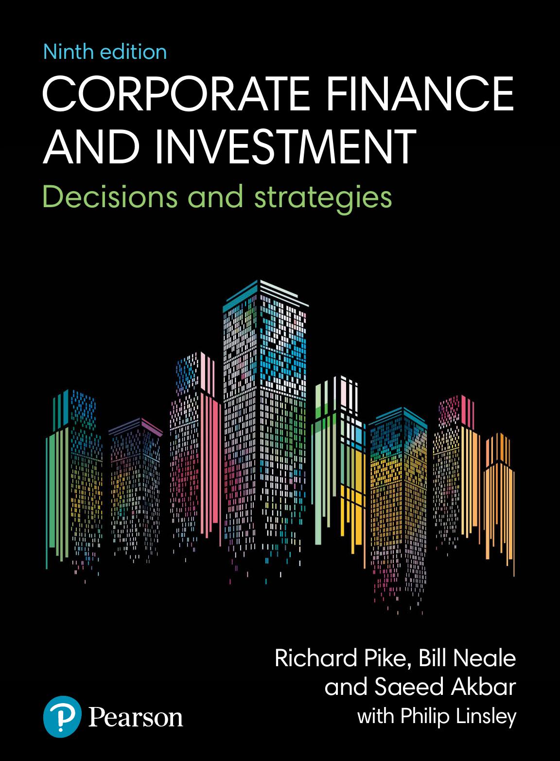 Corporate Finance and Investment: Decisions and Strategies by unknow