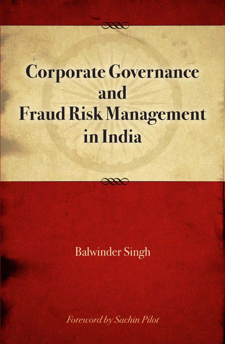 Corporate Governance & Fraud Risk Management In India by Balwinder Singh