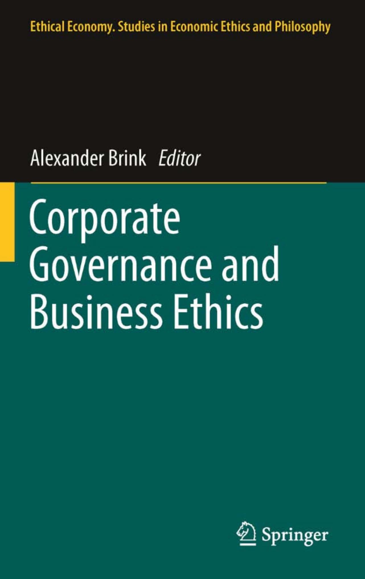 Corporate Governance and Business Ethics by Unknow