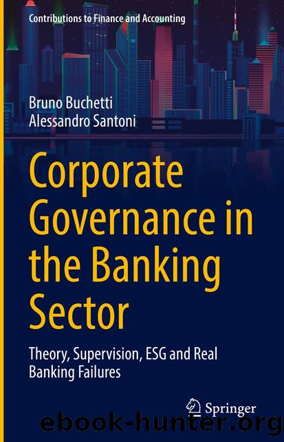 Corporate Governance in the Banking Sector by Bruno Buchetti & Alessandro Santoni