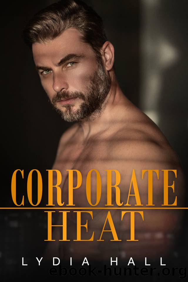 Corporate Heat: A Valentine's Day Mafia Romance by Lydia Hall