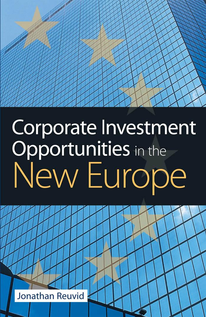 Corporate Investment Opportunities in the New Europe by Jonathan Reuvid