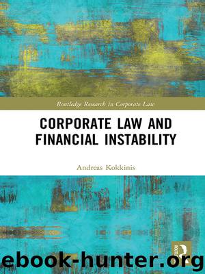 Corporate Law and Financial Instability by Kokkinis Andreas;
