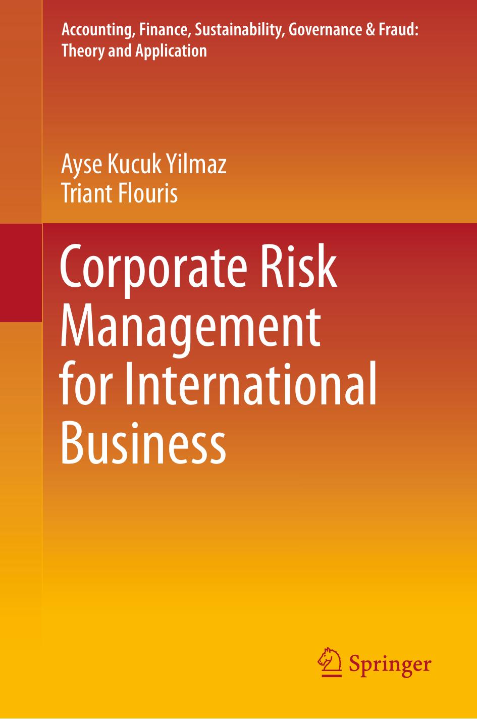 Corporate Risk Management for International Business by Unknow