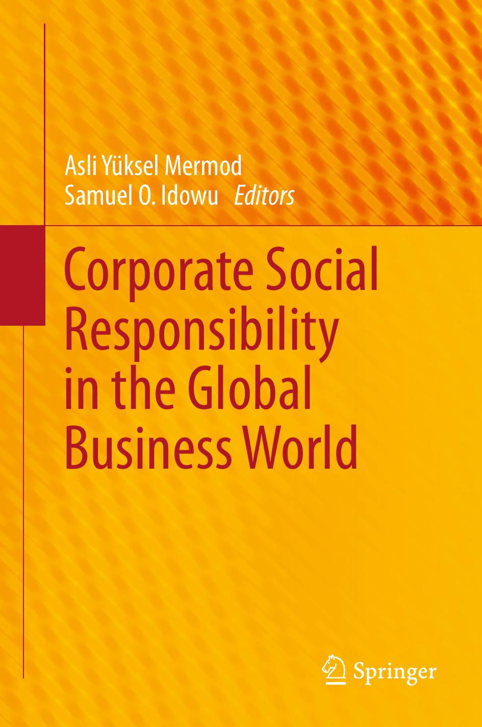 Corporate Social Responsibility in the Global Business World (Repost) by Unknow