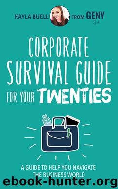 Corporate Survival Guide by Kayla Buell