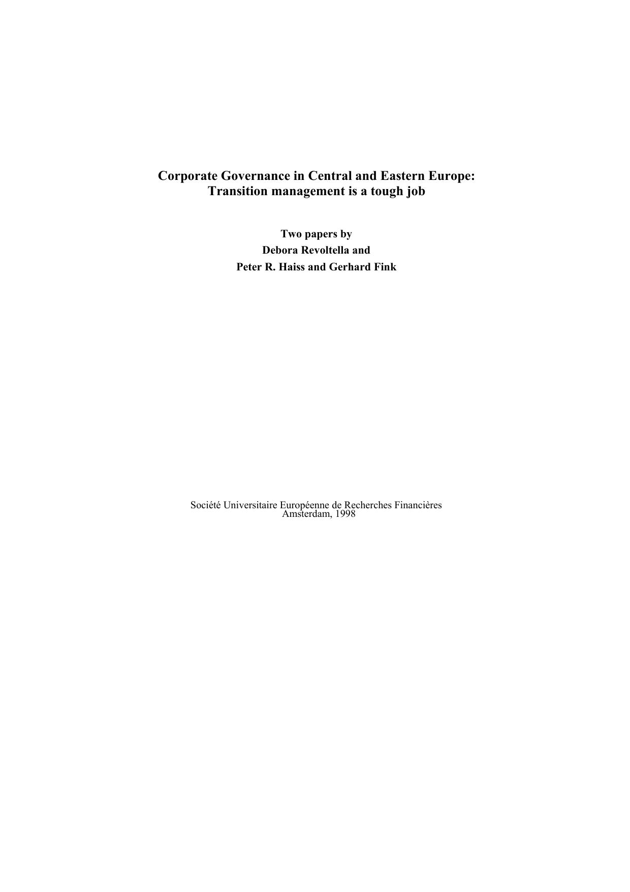 Corporate governance in Central and Eastern Europe: Transition management is a tough job : two papers (SUERF studies) by Debora Revoltella