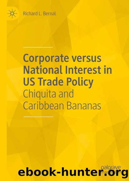 Corporate versus National Interest in US Trade Policy by Richard L. Bernal