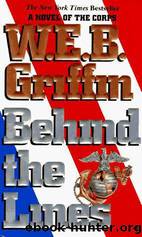 Corps 07 - Behind The Lines by W. E. B. Griffin