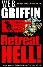 Corps 10 - Retreat, Hell! by W. E. B. Griffin