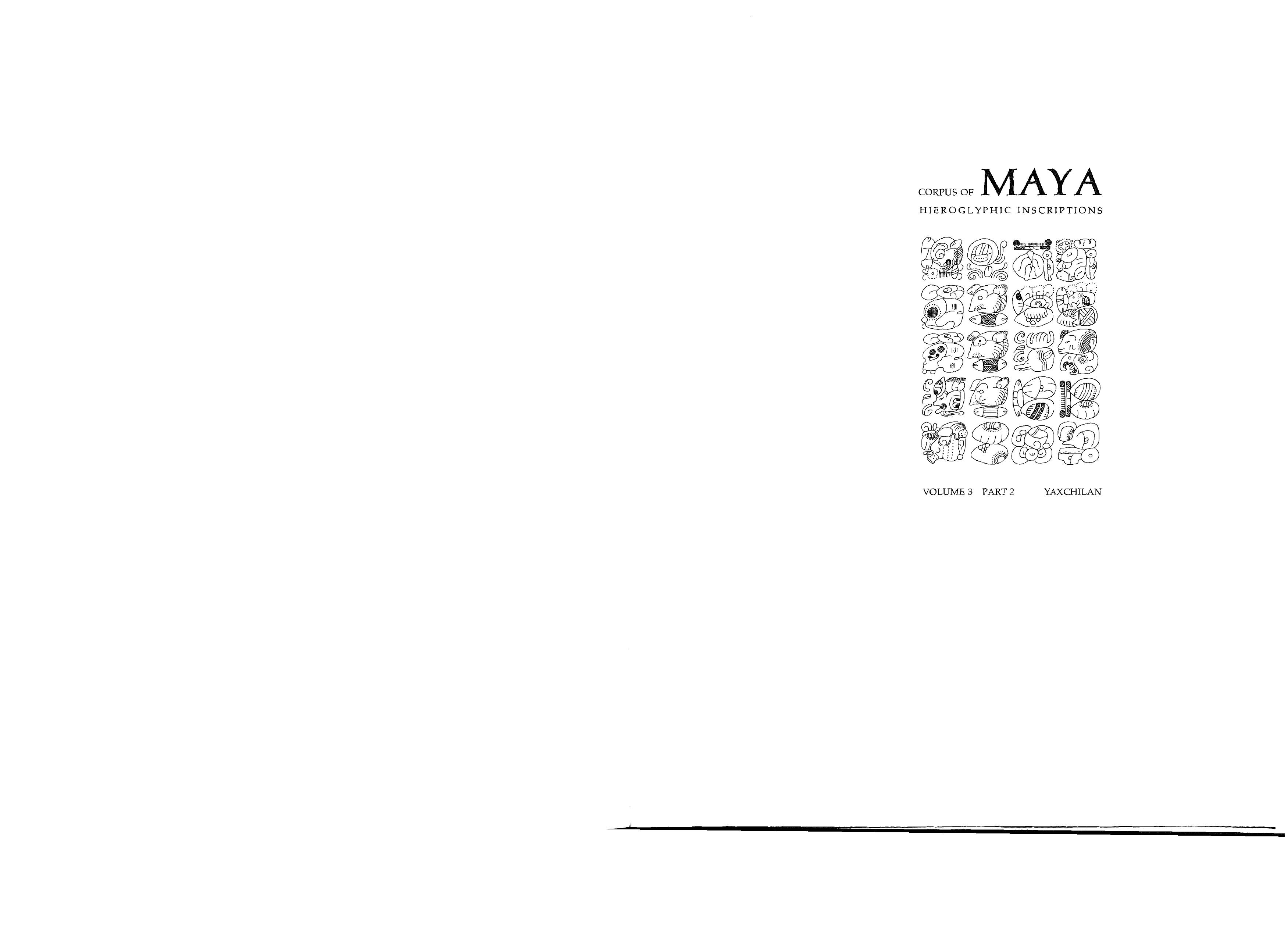 Corpus of Maya Hieroglyphic Inscriptions 3.2 (Yaxchilan) by Ian Graham