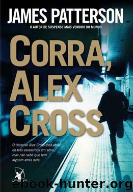 Corra, Alex Cross by James Patterson