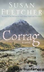 Corrag A Novel by Susan Fletcher