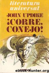 Corre, Conejo by John Updike