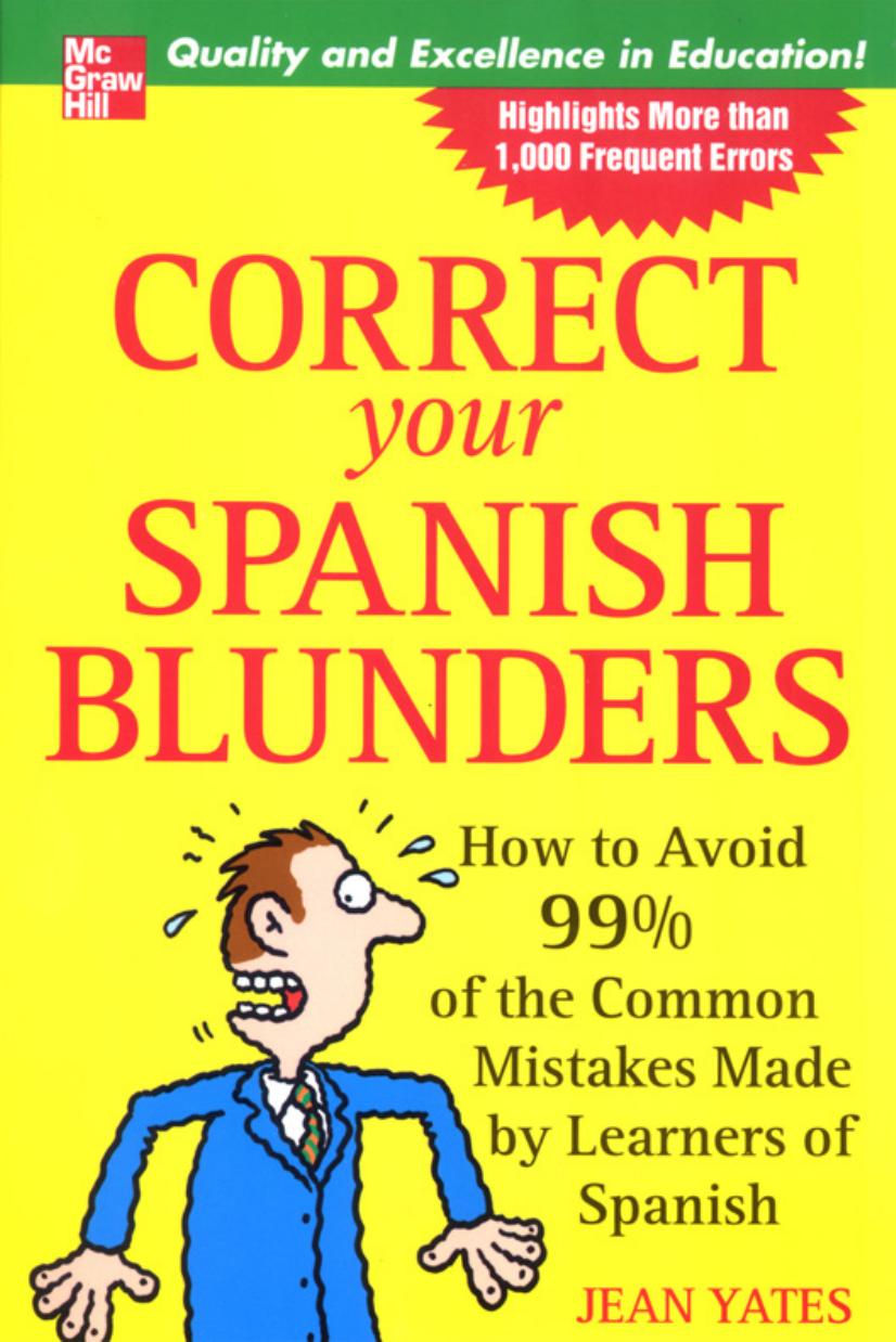 Correct Your Spanish Blunders by Jean Yates