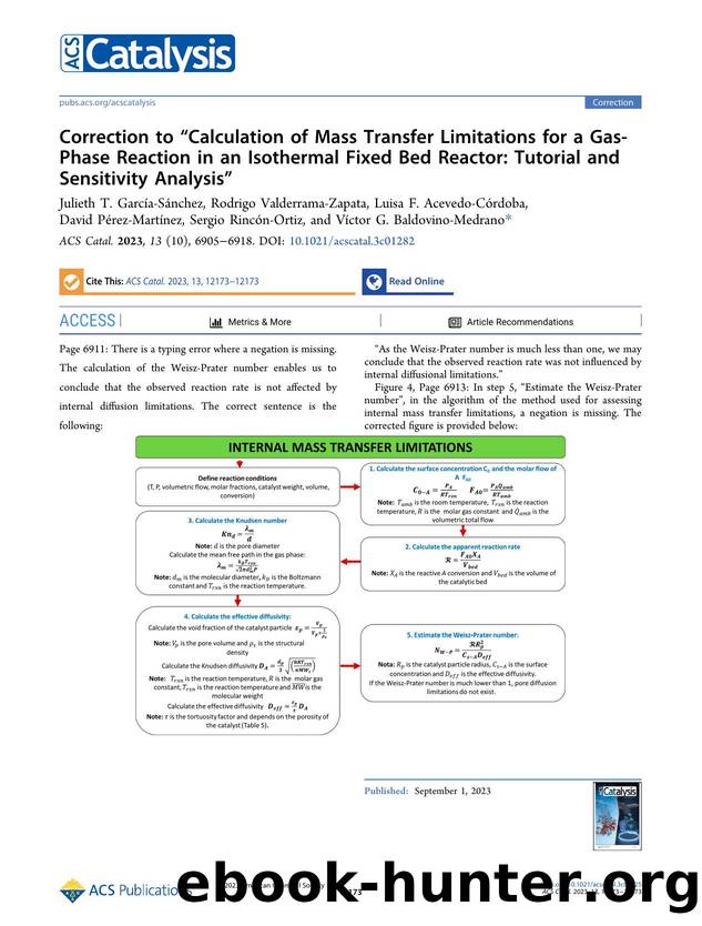 Correction to âCalculation of Mass Transfer Limitations for a Gas-Phase Reaction in an Isothermal Fixed Bed Reactor: Tutorial and Sensitivity Analysisâ by unknow