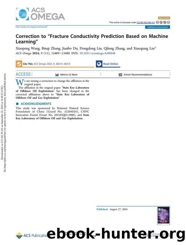 Correction to âFracture Conductivity Prediction Based on Machine Learningâ by Xiaopeng Wang Binqi Zhang Jianbo Du Dongdong Liu Qilong Zhang & Xiaoqiang Liu