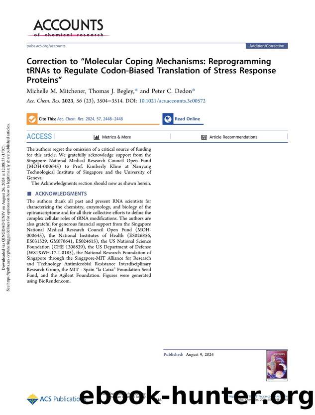 Correction to âMolecular Coping Mechanisms: Reprogramming tRNAs to Regulate Codon-Biased Translation of Stress Response Proteinsâ by Michelle M. Mitchener Thomas J. Begley & Peter C. Dedon