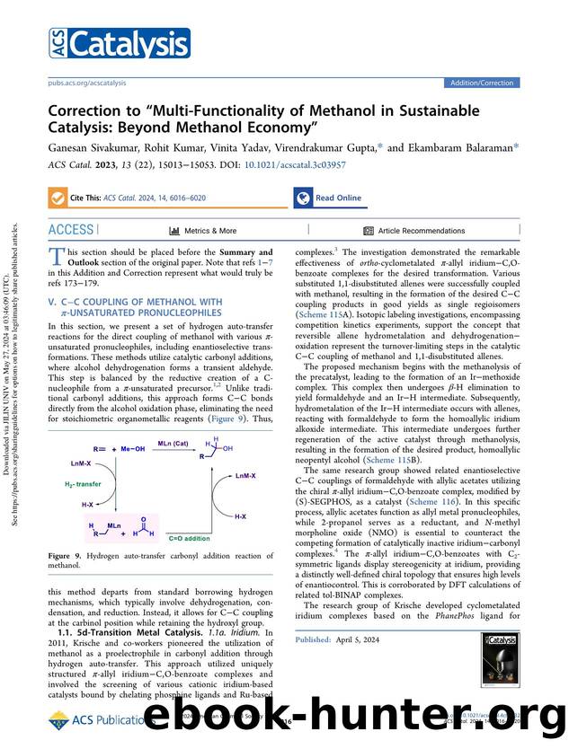 Correction to âMulti-Functionality of Methanol in Sustainable Catalysis: Beyond Methanol Economyâ by Ganesan Sivakumar Rohit Kumar Vinita Yadav Virendrakumar Gupta & Ekambaram Balaraman