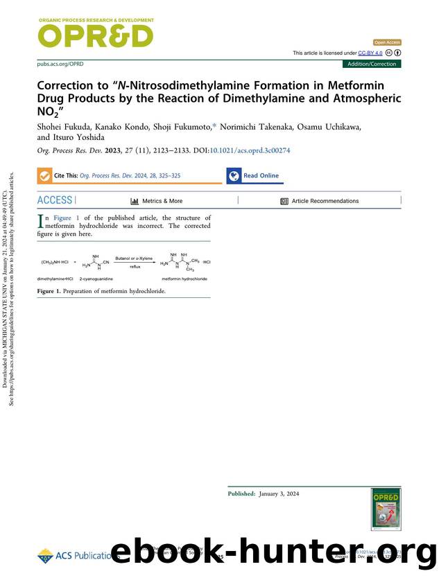 Correction to âN-Nitrosodimethylamine Formation in Metformin Drug Products by the Reaction of Dimethylamine and Atmospheric NO2â by Shohei Fukuda Kanako Kondo Shoji Fukumoto Norimichi Takenaka Osamu Uchikawa & Itsuro Yoshida