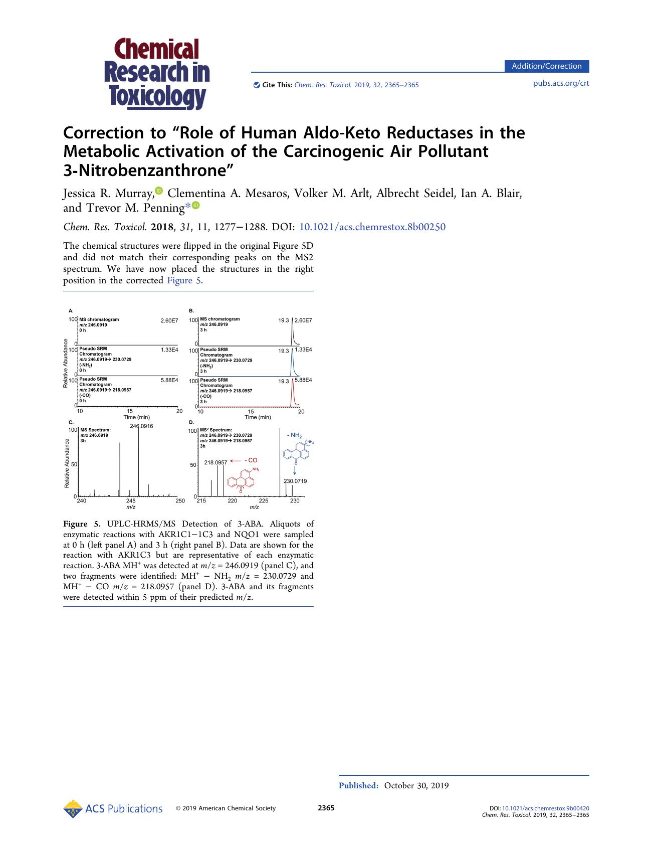 Correction to âRole of Human Aldo-Keto Reductases in the Metabolic Activation of the Carcinogenic Air Pollutant 3-Nitrobenzanthroneâ by unknow