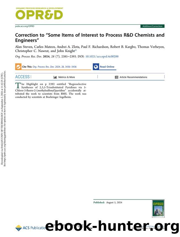 Correction to âSome Items of Interest to Process R&D Chemists and Engineersâ by unknow