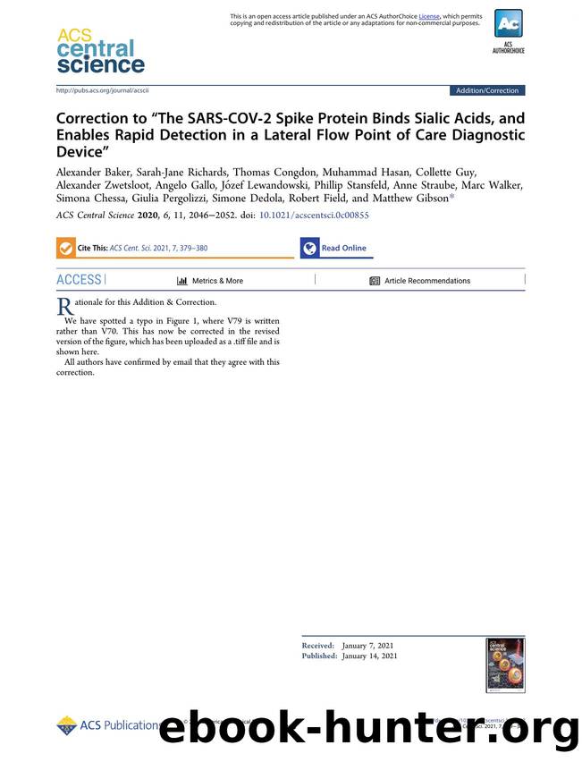 Correction to âThe SARS-COVâ2 Spike Protein Binds Sialic Acids, and Enables Rapid Detection in a Lateral Flow Point of Care Diagnostic Deviceâ by unknow