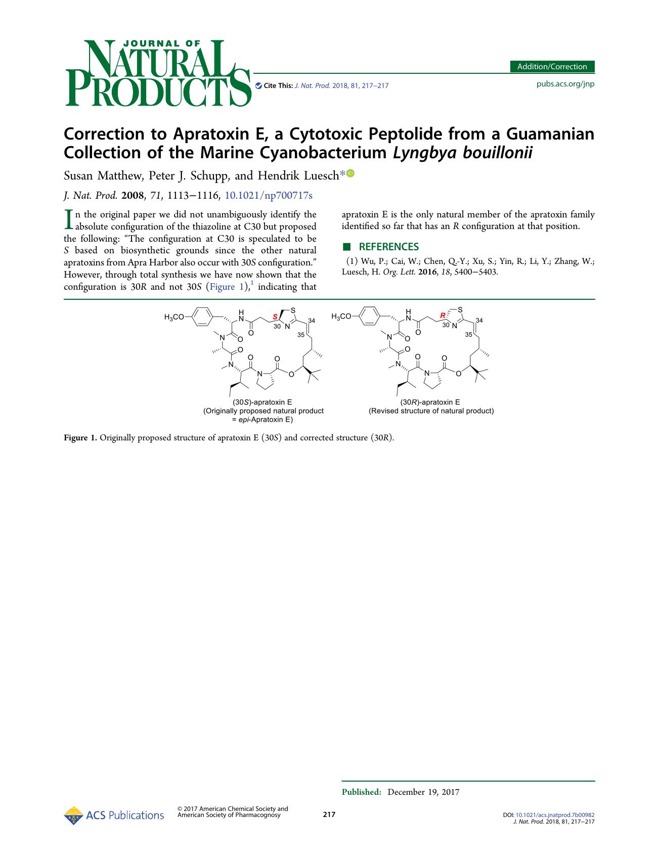 Correction to Apratoxin E, a Cytotoxic Peptolide from a Guamanian Collection of the Marine Cyanobacterium Lyngbya bouillonii by Susan Matthew Peter J. Schupp & Hendrik Luesch