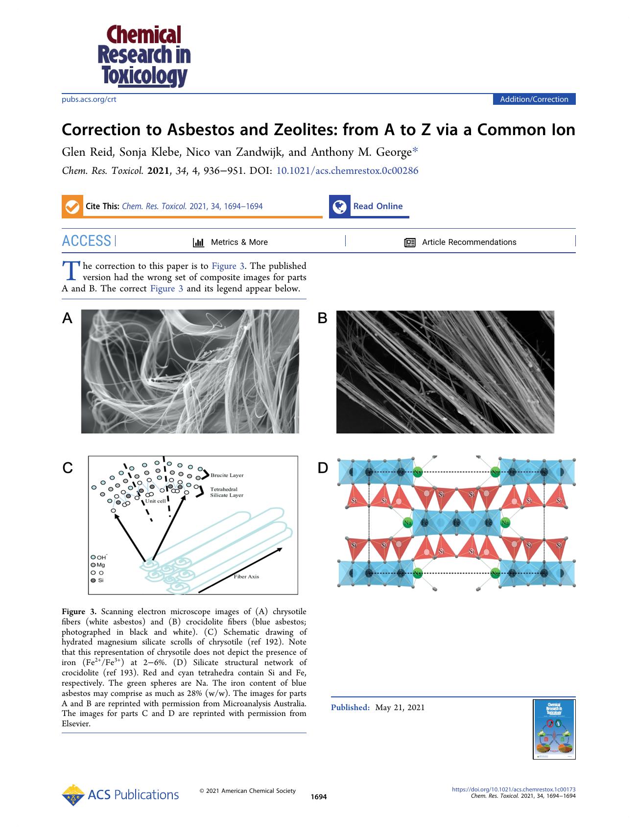 Correction to Asbestos and Zeolites: from A to Z via a Common Ion by Glen Reid Sonja Klebe Nico van Zandwijk and Anthony M. George